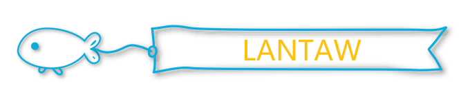 LANTAW LANTAW